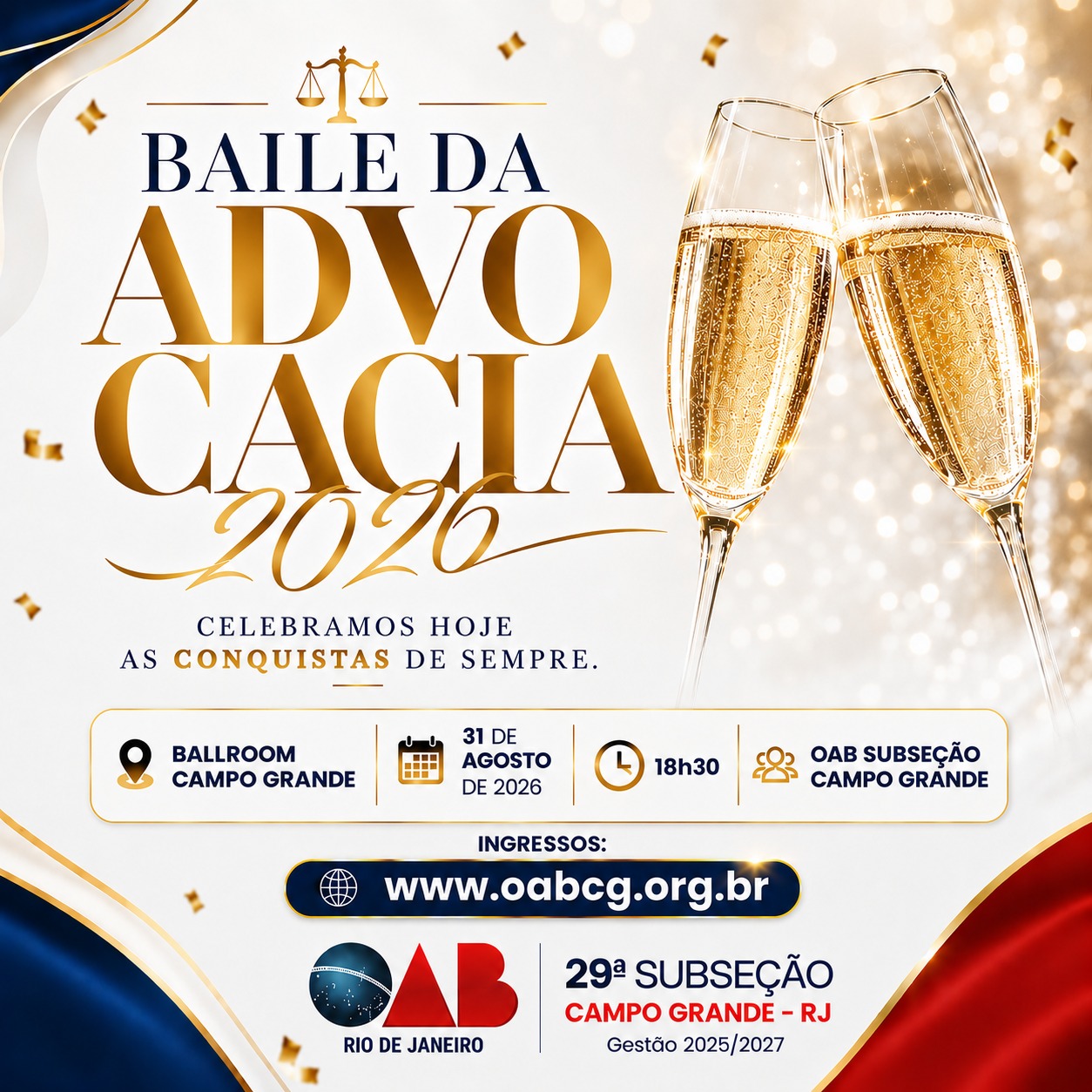  BAILE DA ADVOCACIA 2026 – INGRESSOS LIBERADOS! 